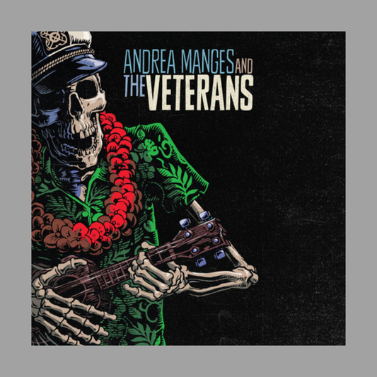 Andrea Manges and the Veterans - Andrea Manges and the Veterans (Limited to 400)