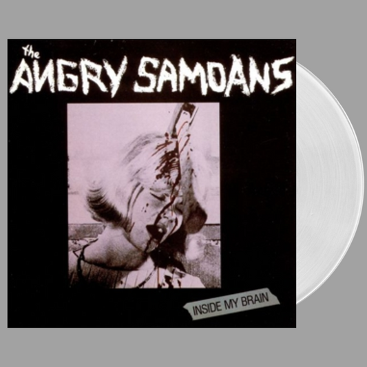 Angry Samoans - Inside My Brain (Limited Edition of 500)