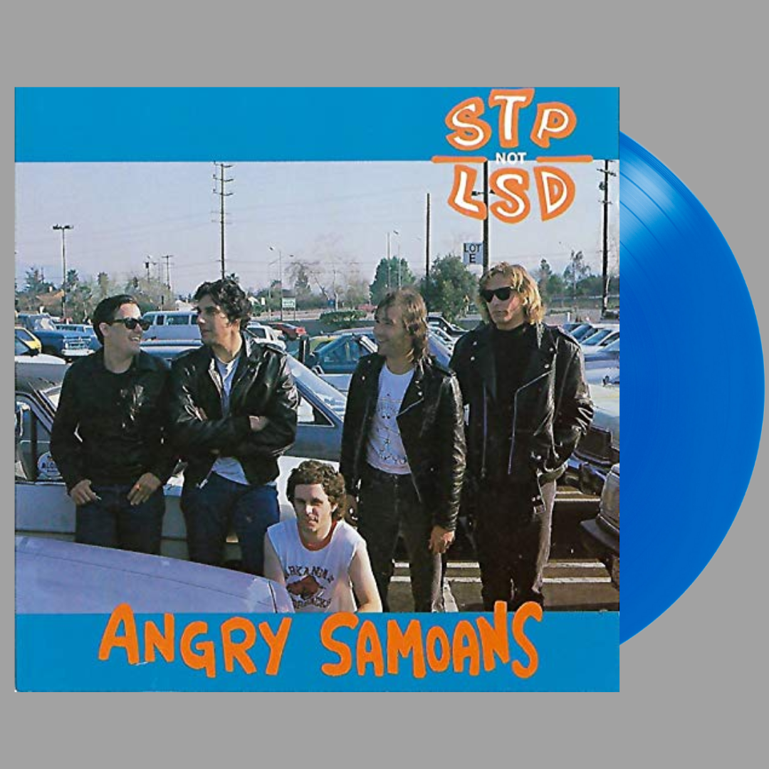 Angry Samoans - STP Not LSD (Limited Edition of 500)