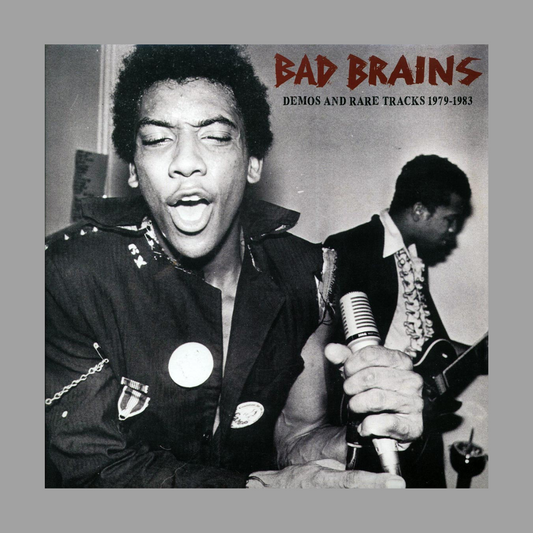 Bad Brains - Demos And Rare Tracks 1979-1983