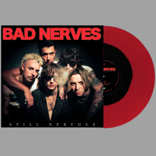 Bad Nerves - Still Nervous (Limited Edition) [Preorder]