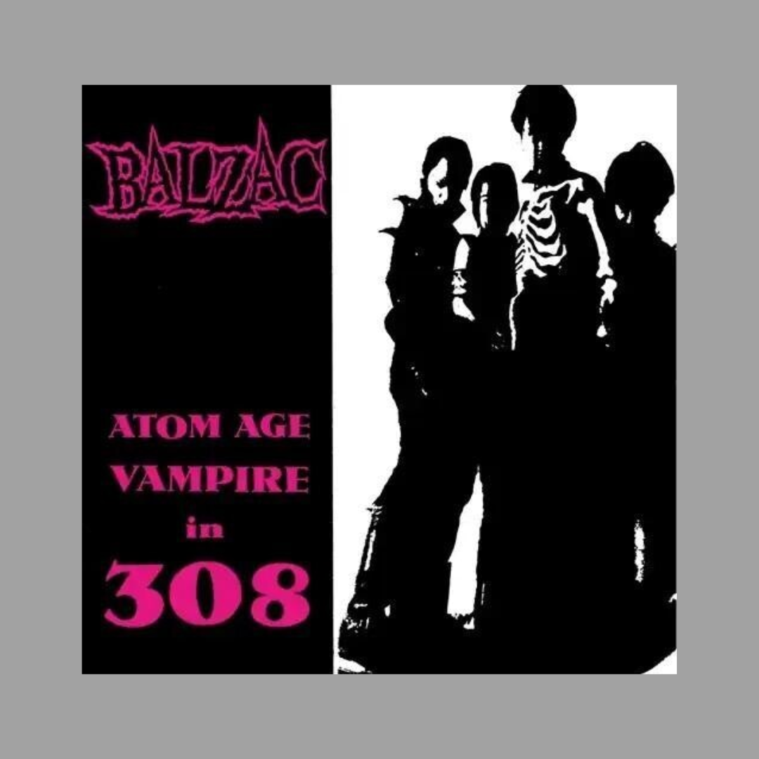 Balzac - Atom Age Vampire in 308 (Remastered) [Import] [Preorder]