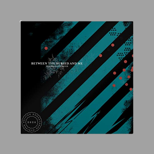 Between The Buried And Me - The Silent Circus (2020 Remix/Remaster)