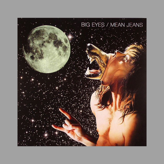 Mean Jeans / Big Eyes - Split EP