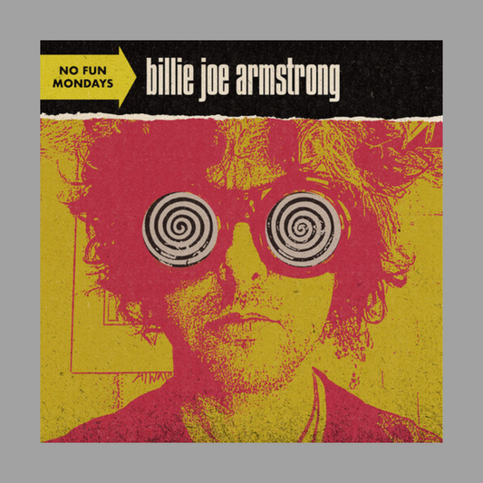 Billie Joe Armstrong - No Fun Mondays