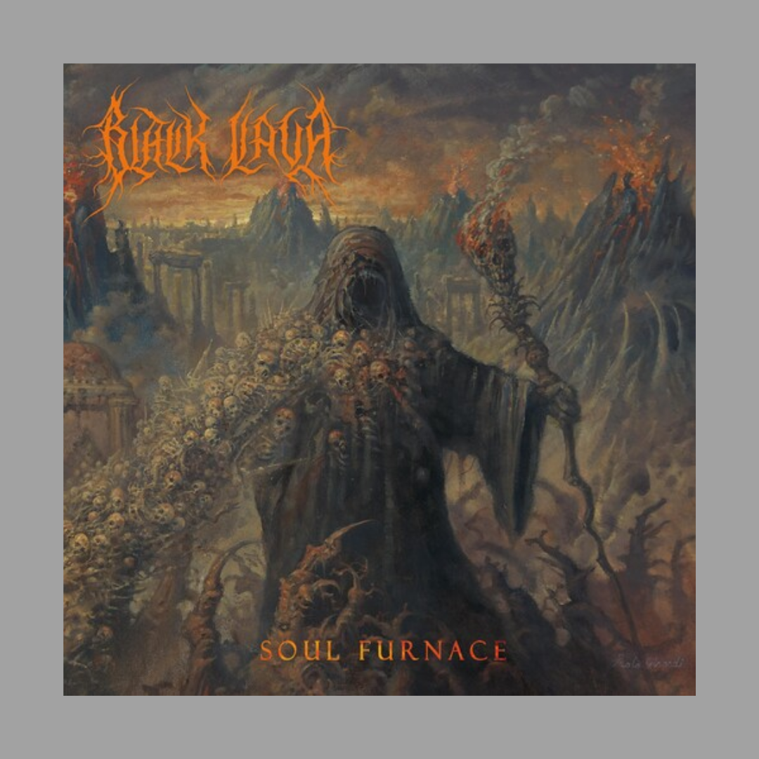 Black Lava - Soul Furnace (Limited Edition of 450)