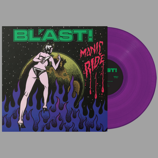 BL'AST! - Manic Ride (Remastered) [Preorder]