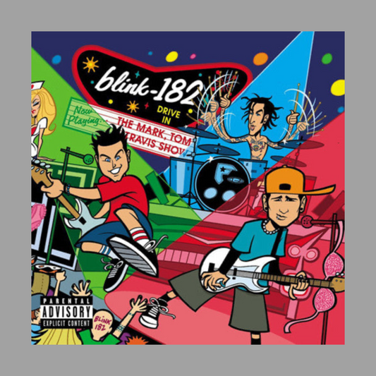 Blink-182 - The Mark, Tom, and Travis Show