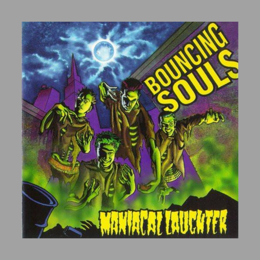 Bouncing Souls - Maniacal Laughter