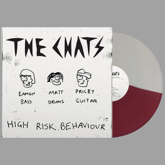 Chats - High Risk Behaviour (Limited Edition)