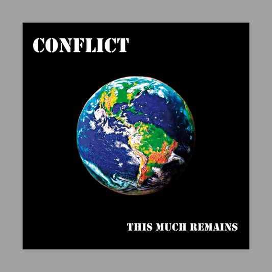 Conflict - This Much Remains [Import] [Preorder]