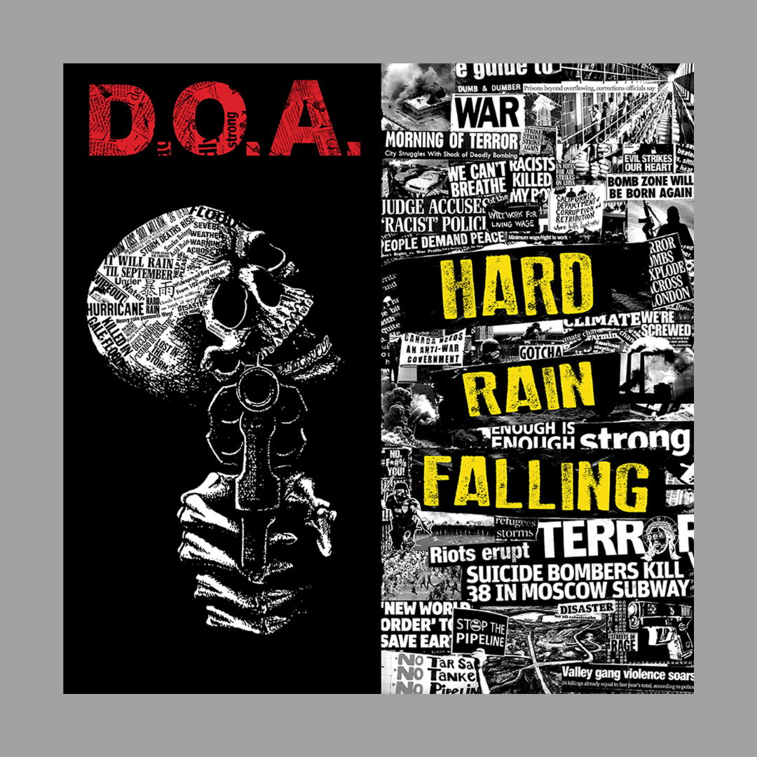 D.O.A. - Hard Rain Falling