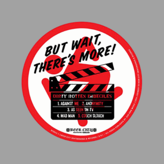 D.R.I. - But Wait... There's More! (Limited Edition Hand Silk-Screened)