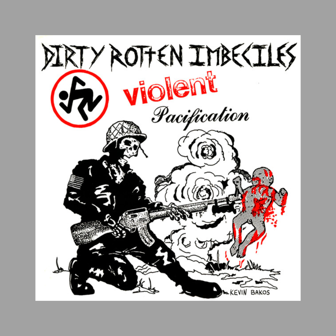 D.R.I. - Violent Pacification