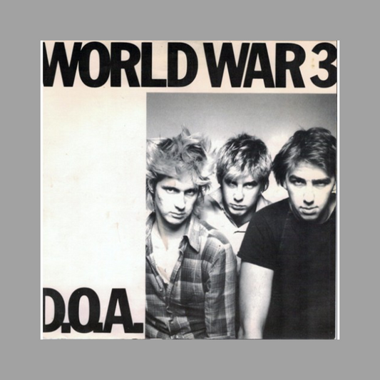 D.O.A. - World War 3 EP