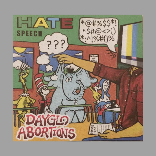 Dayglo Abortions - Hate Speech [Import]