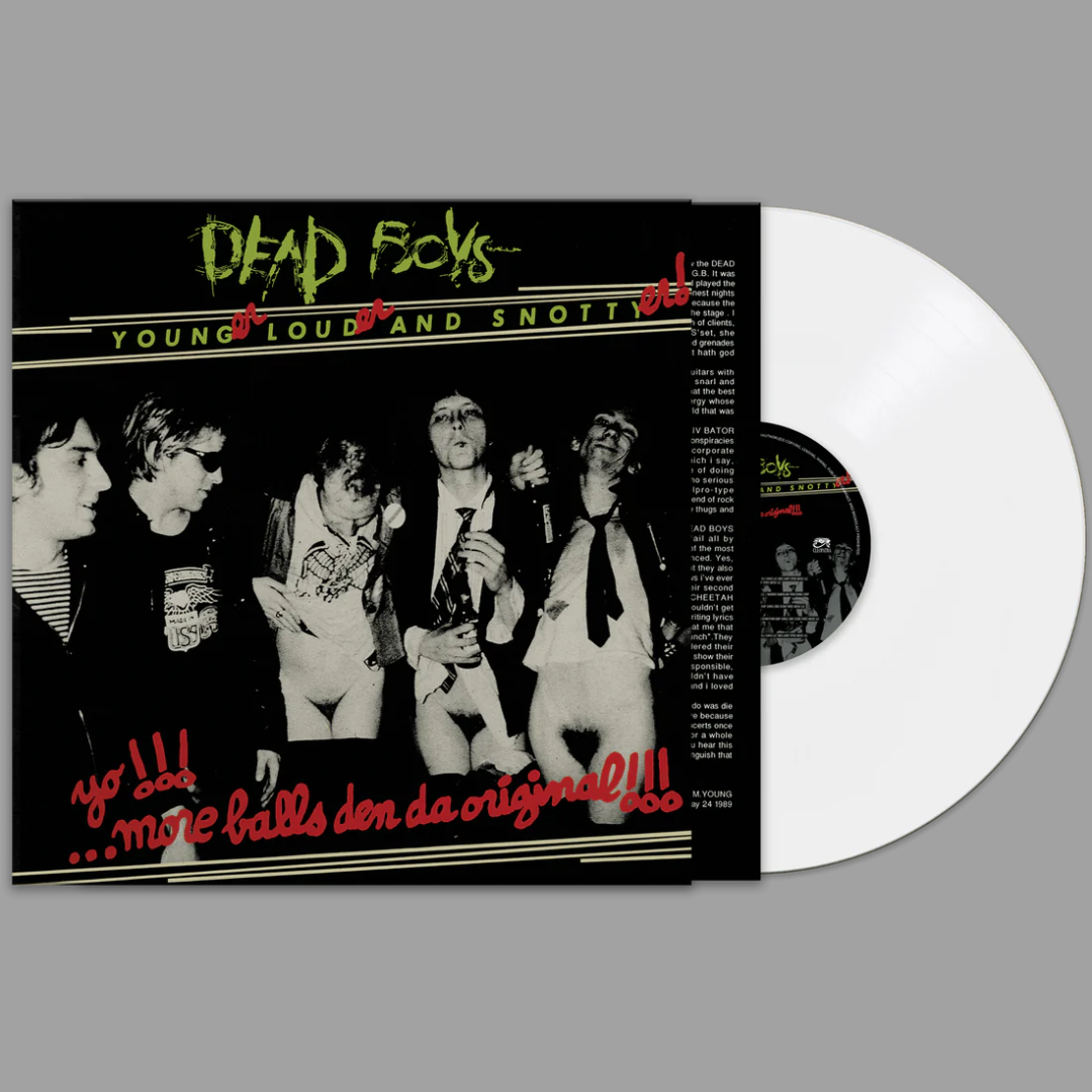 Dead Boys - Younger Louder And Snottyer (Limited Edition of 500)