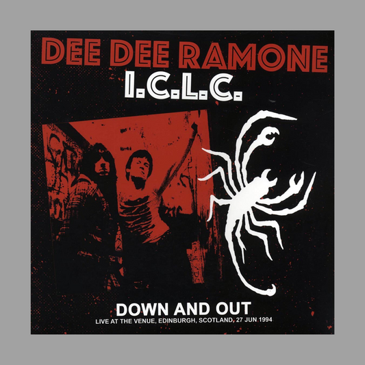 Dee Dee Ramone I.C.L.C. - Down And Out: Live At The Venue, Edinburgh, Scotland, 27 June 1994