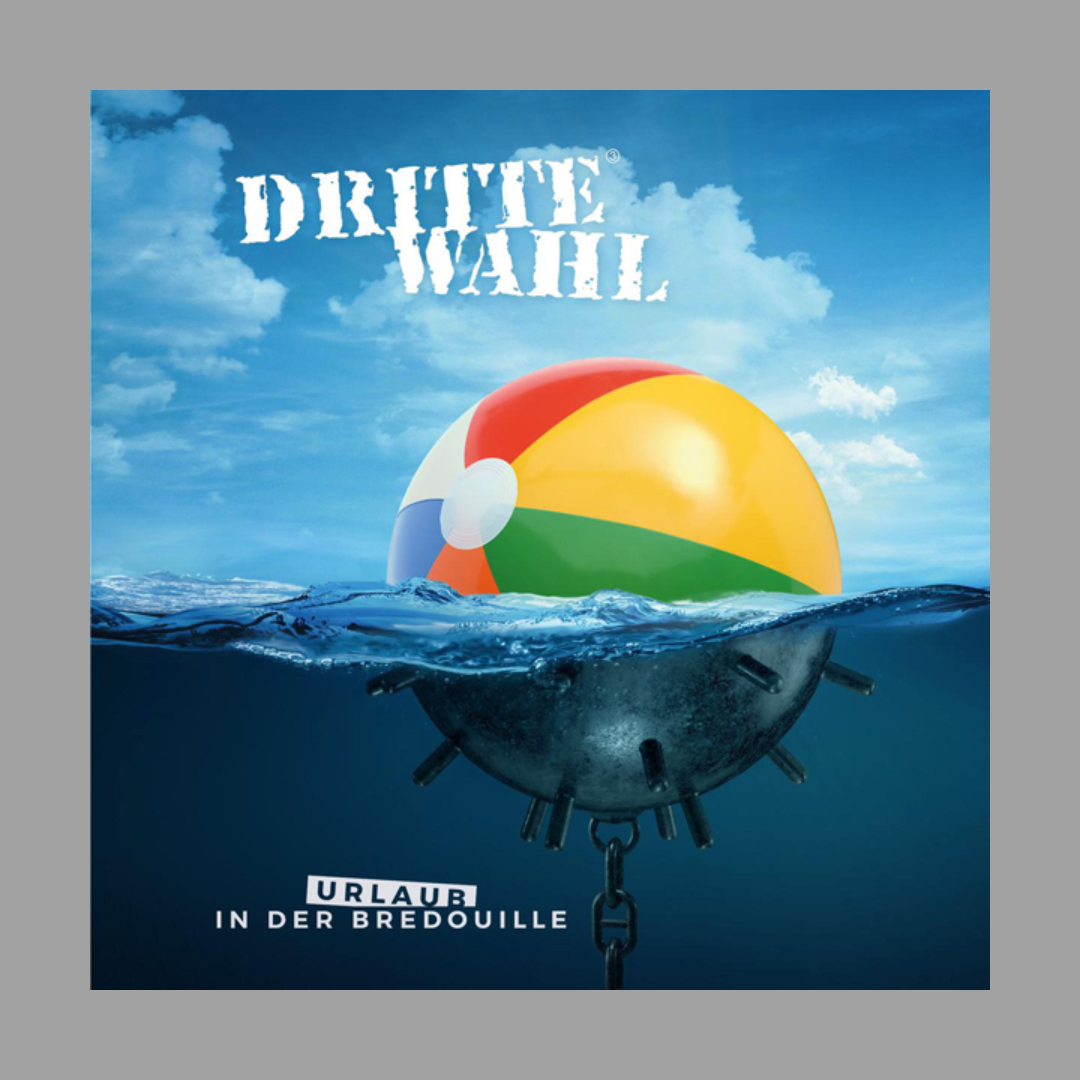 Dritte Wahl - Urlaub In Der Bredouille [Import]