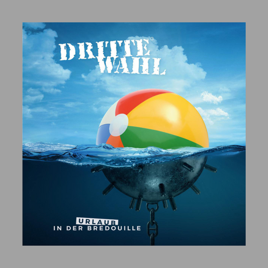 Dritte Wahl - Urlaub In Der Bredouille [Import]