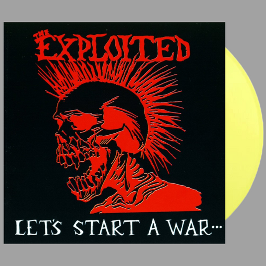 Exploited - Let's Start A War... (Limited Edition of 500)