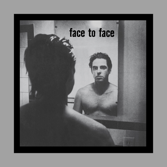 Face To Face - Face to Face