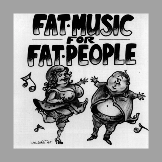 Various Artists - Fat Music Vol. I: Fat Music For Fat People