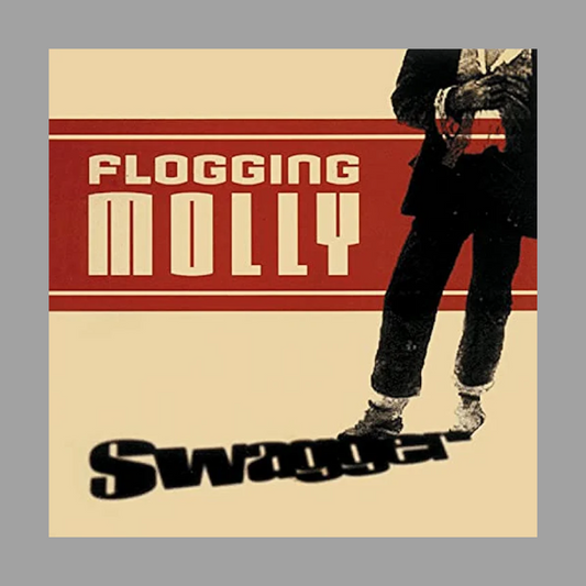 Flogging Molly - Swagger