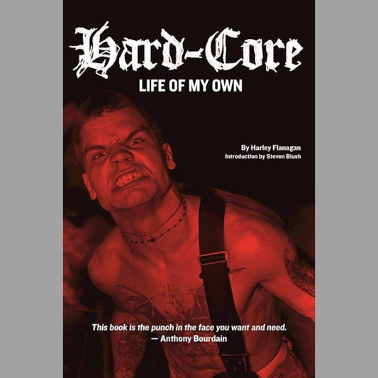 Hard-Core: Life of My Own