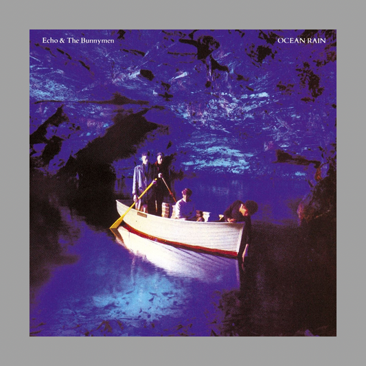 Echo & The Bunnymen - Ocean Rain (Remastered, 180 Gram)