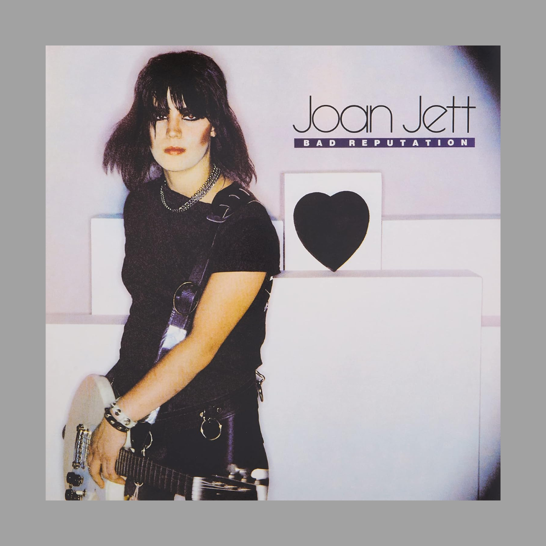 Joan Jett - Bad Reputation