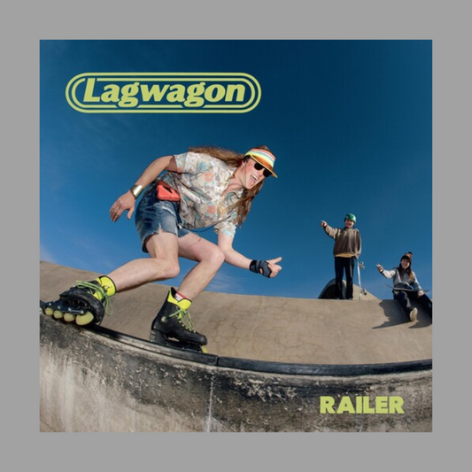 Lagwagon - Railer