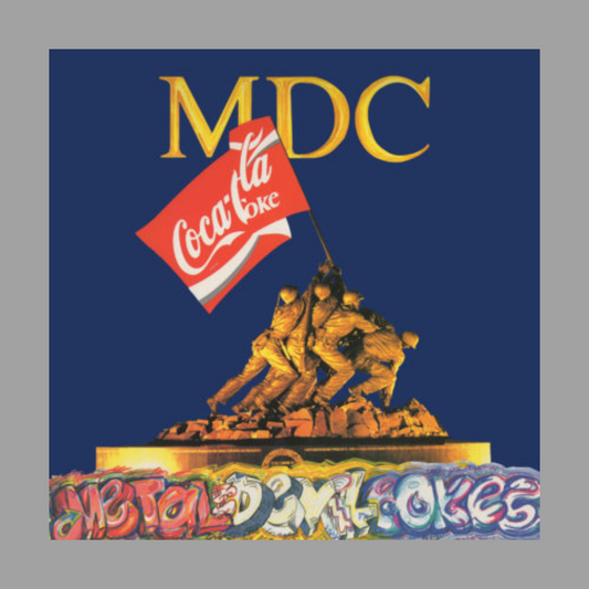 M.D.C. - Metal Devil Cokes (Limited Edition)