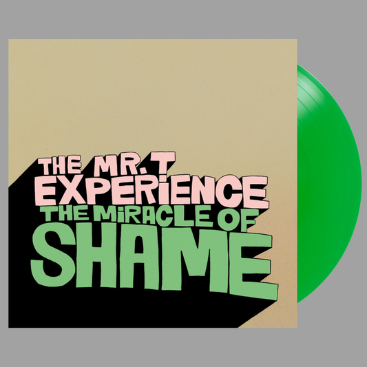 Mr. T Experience - Miracle of Shame EP (Remastered, Limited Edition of 300)