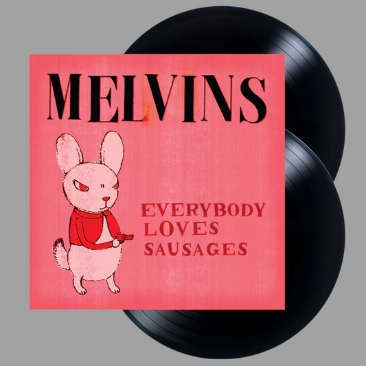 Melvins - Everybody Loves Sausages [Preorder]