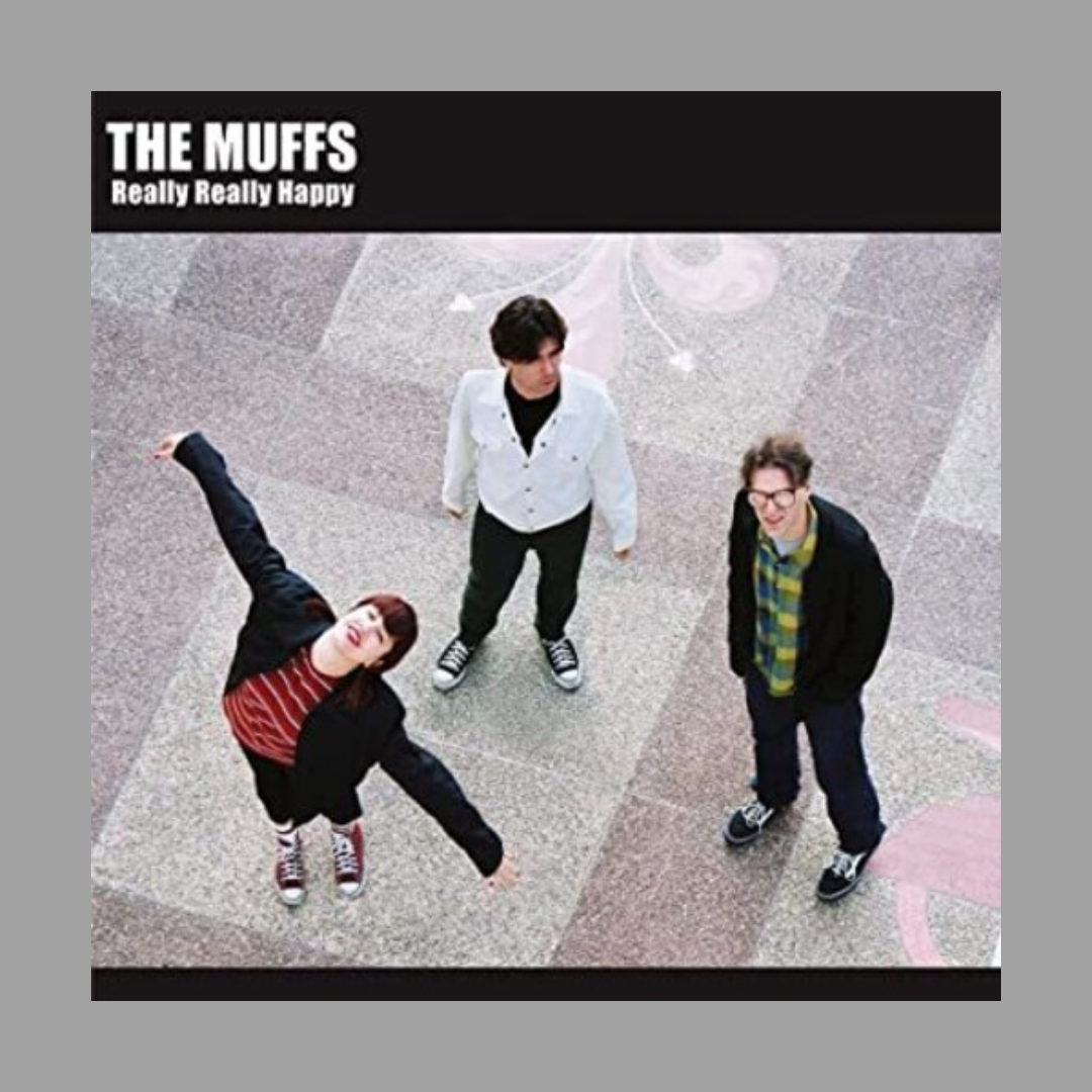 Muffs, The - Really Really Happy