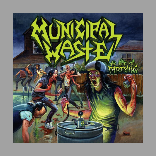 Municipal Waste - The Art of Partying