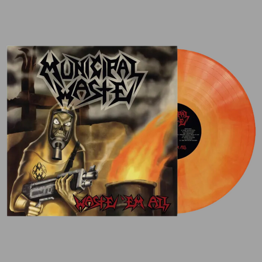 Municipal Waste - Waste 'Em All (Limited Edition)