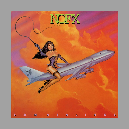 NOFX - S&M Airlines