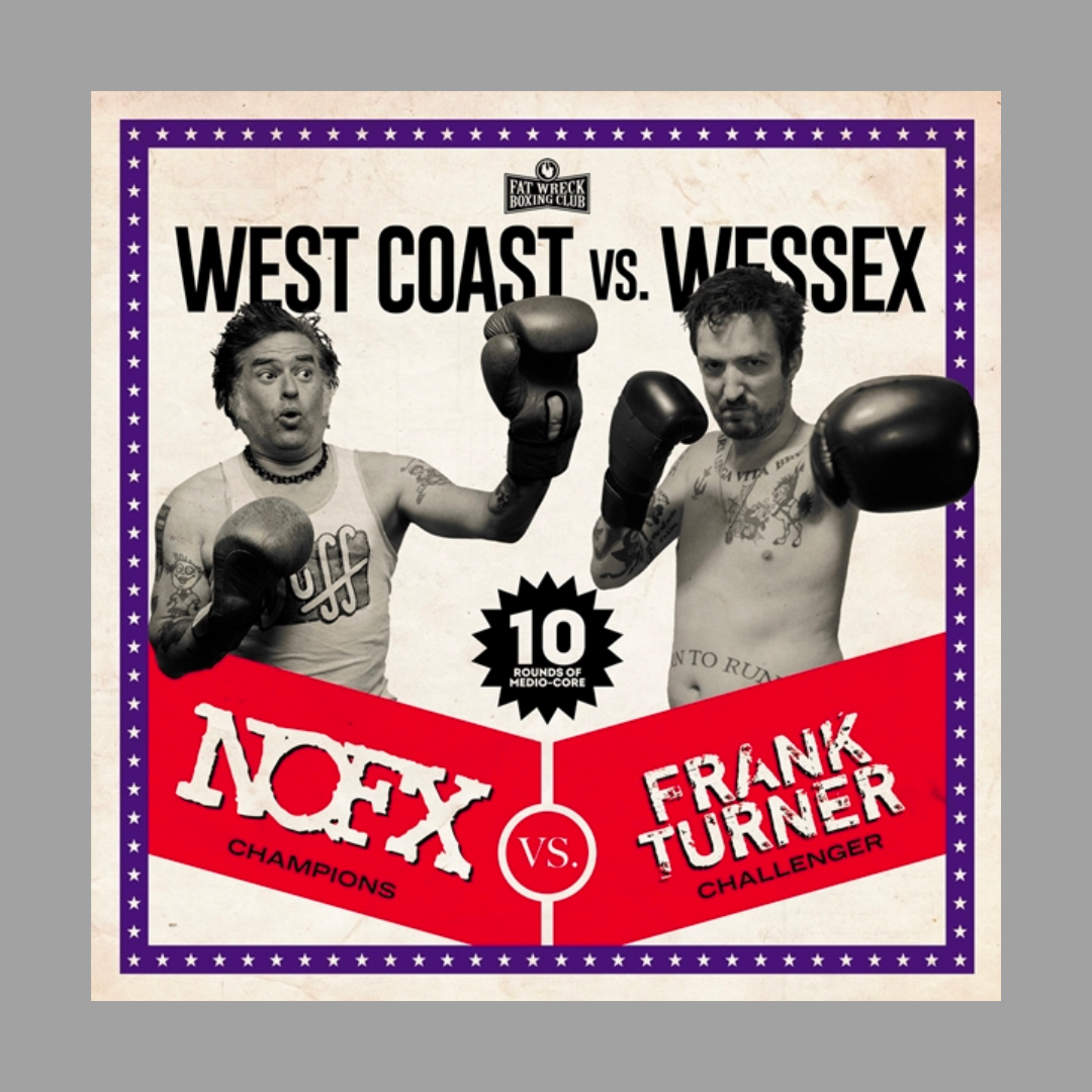 NOFX / Frank Turner - West Coast vs Wessex