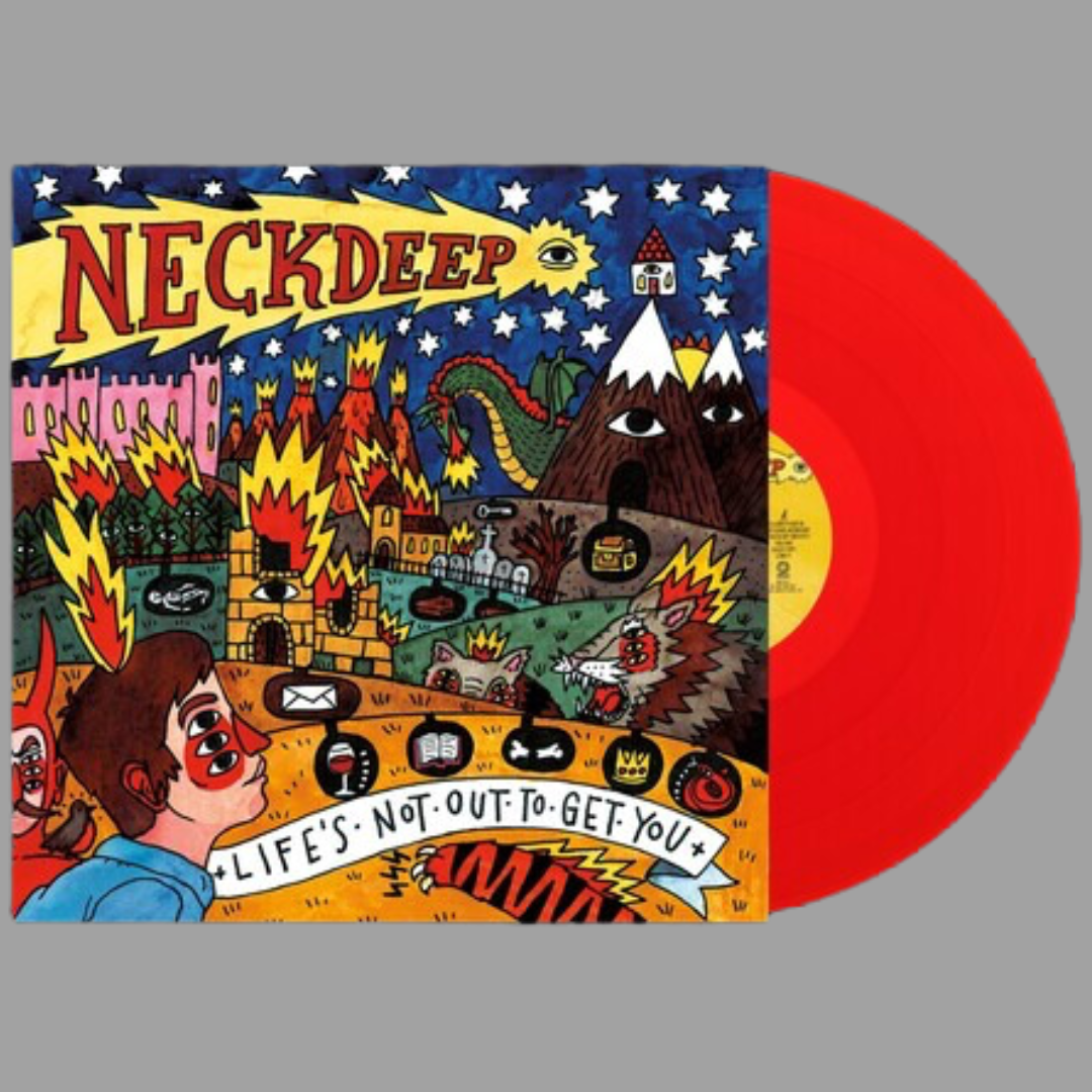 Neck Deep - Life's Not Out to Get You