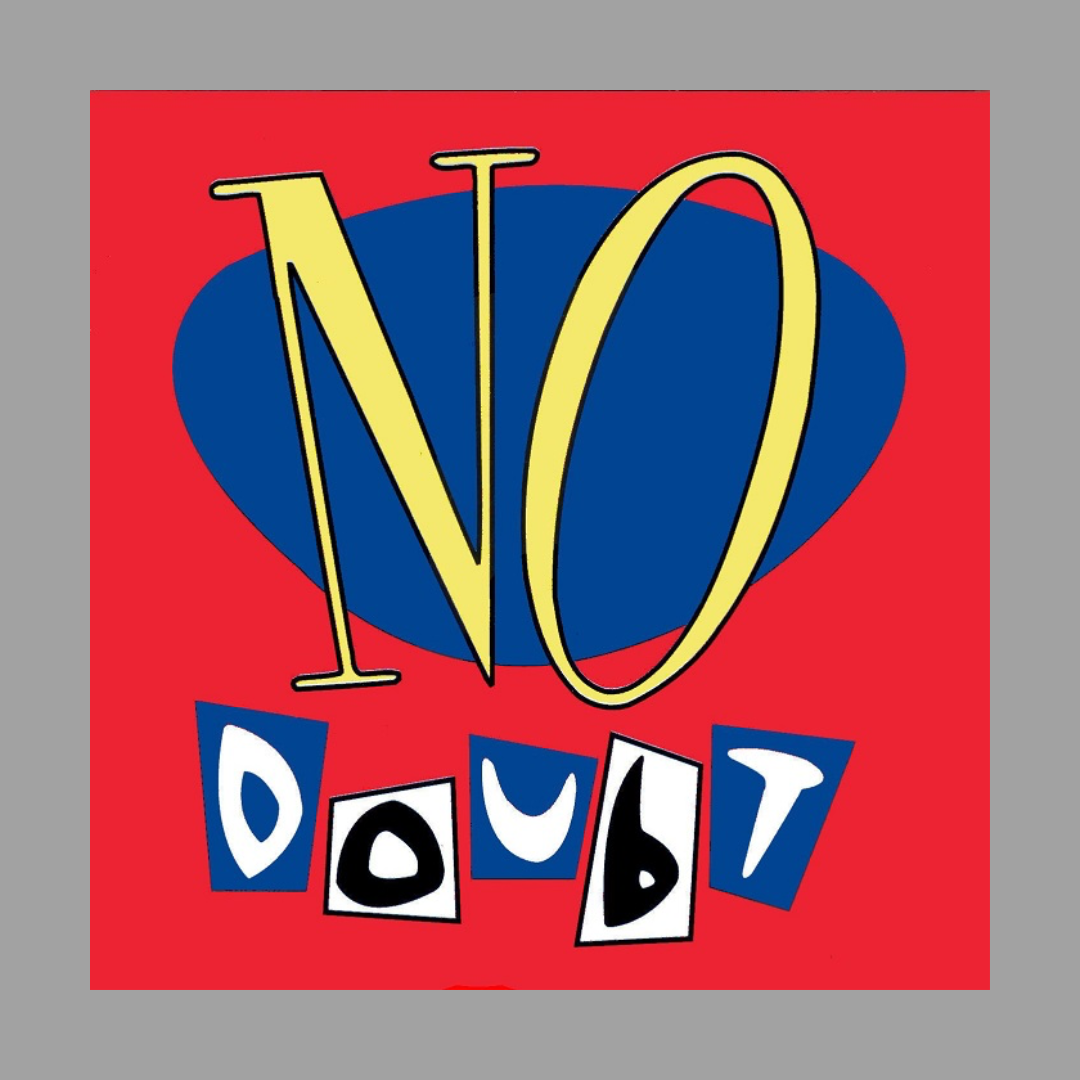 No Doubt - No Doubt (25th Anniversary Edition)