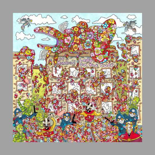 Of Montreal - Lady On The Cusp