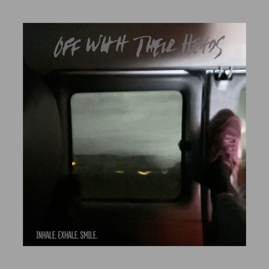 Off With Their Heads - Inhale. Exhale. Smile. EP