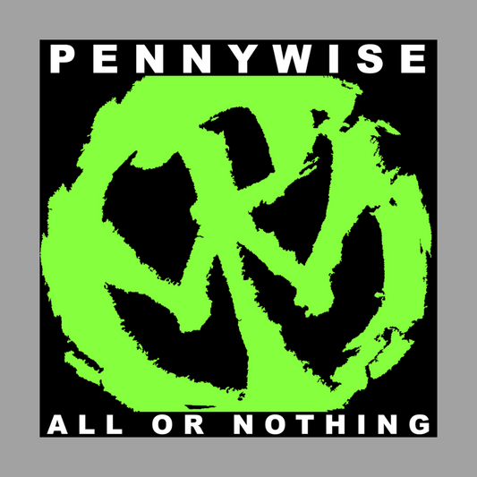 Pennywise - All Or Nothing