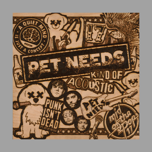 Pet Needs - Kind Of Acoustic
