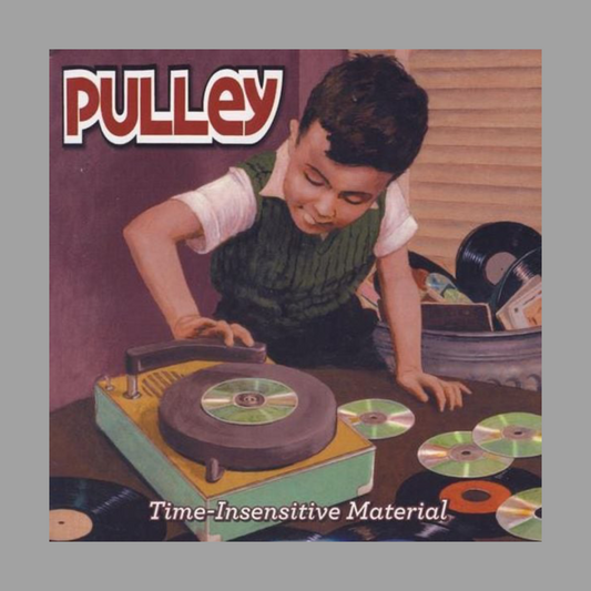 Pulley - Time-Insensitive Material