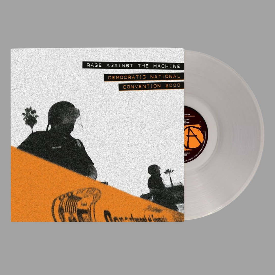 Rage Against The Machine - Democratic National Convention 2000 (RSD Exclusive)