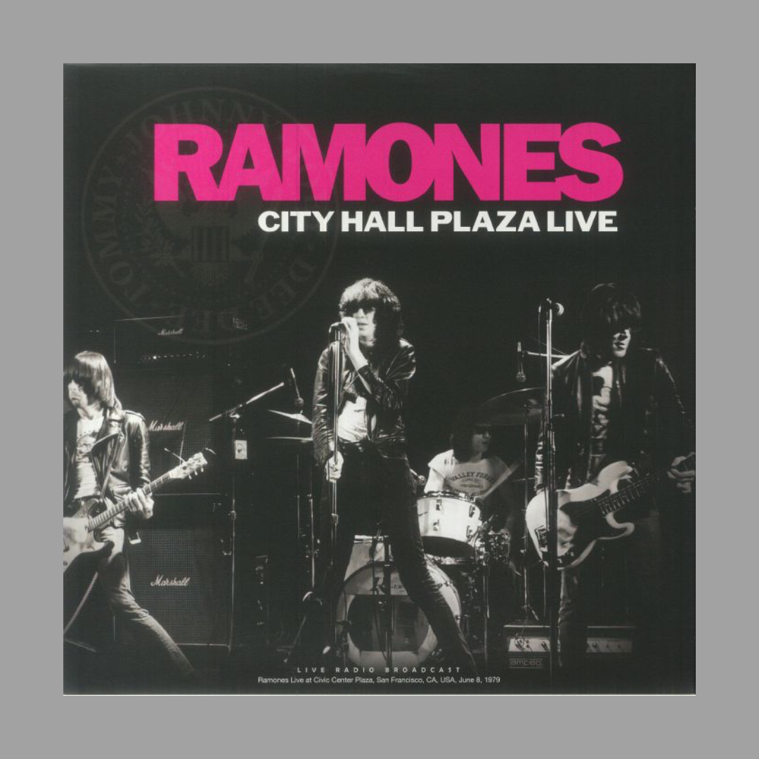 Ramones - City Hall Plaza Live 1979 [Import]