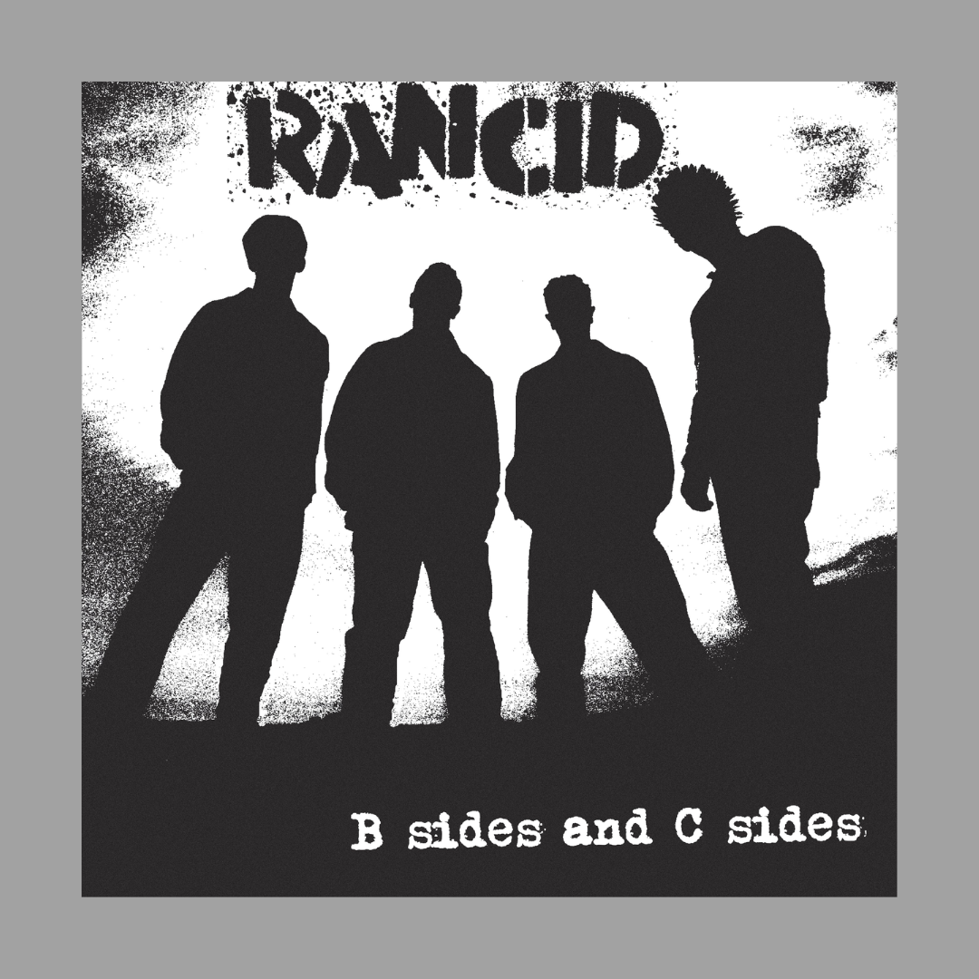 Rancid - B Sides and C Sides (Limited Edition of 1,000 Glow In The Dark)